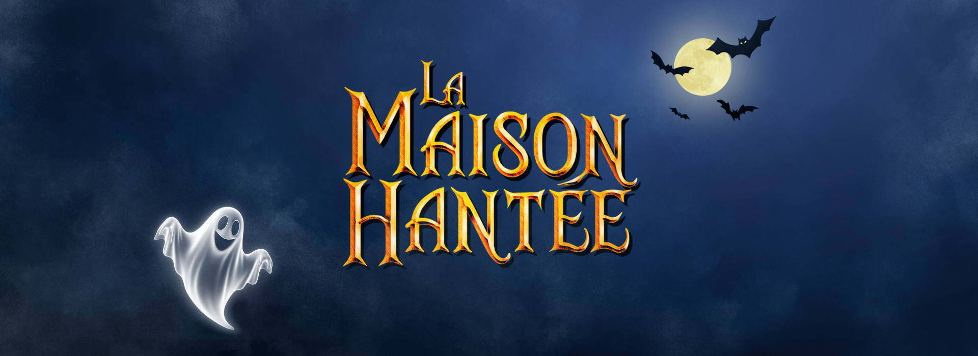La Maison Hantée