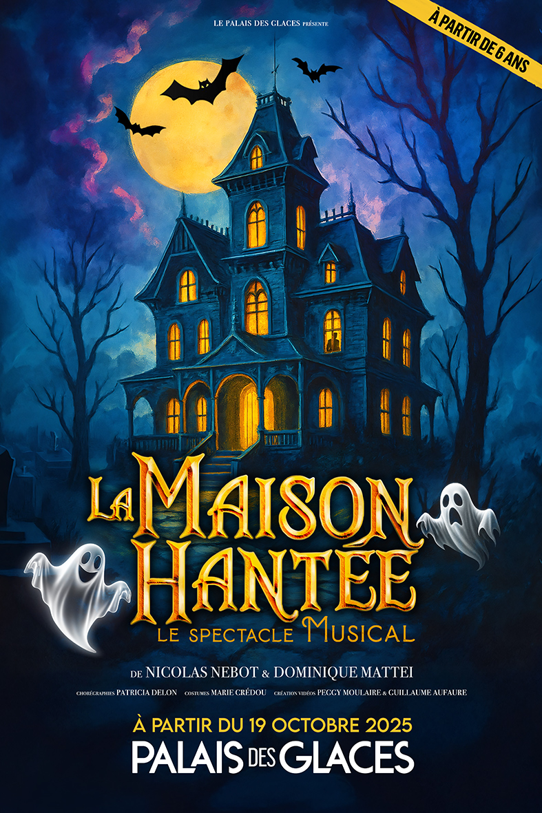 Affiche du spectacle La Maison Hantée